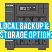What are the Options for Local, On-Premise Storage? What are the Options for Local, On-Premise Storage?