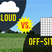 Top 3 Criteria for Choosing Cloud vs On-Site Backup